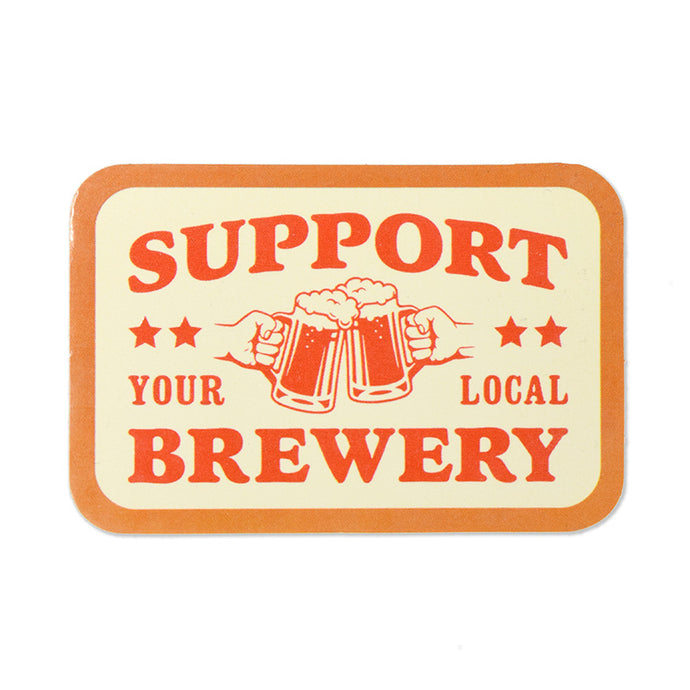 Support Your Local Brewery Sticker